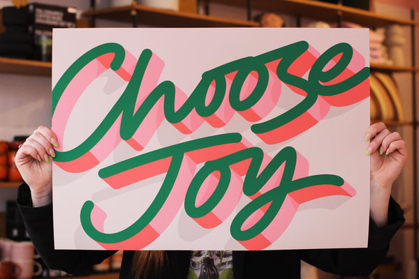 Choose Joy Art Print - Exclusive