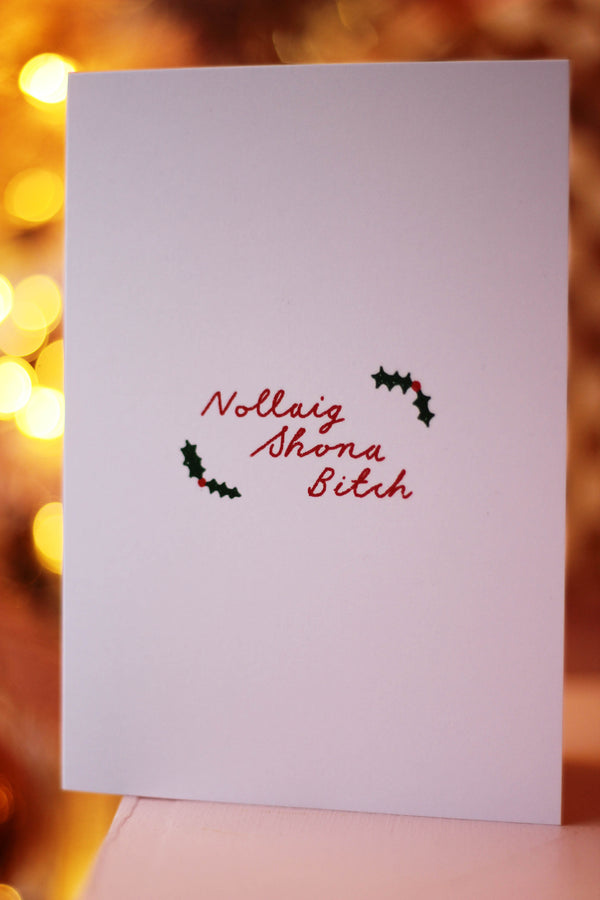 Nollaig Shona Bitch Christmas Card