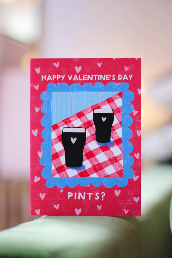 Happy Valentine’s Day – Pints? Valentine’s Card