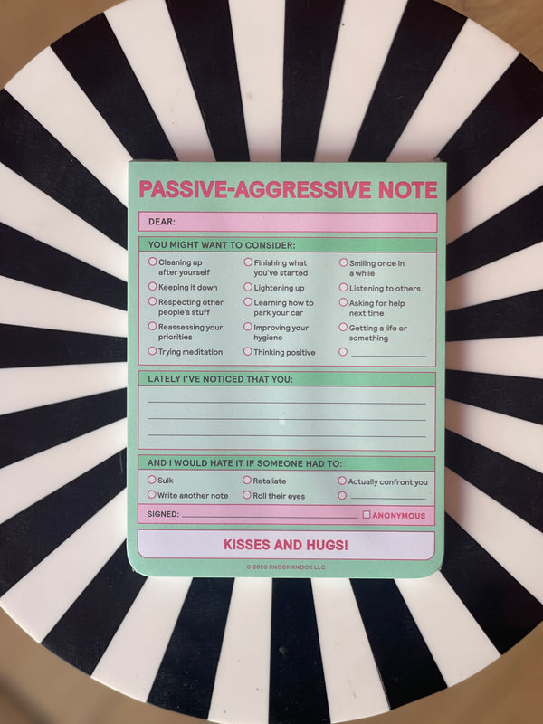 Passive Aggressive Nifty Notepad