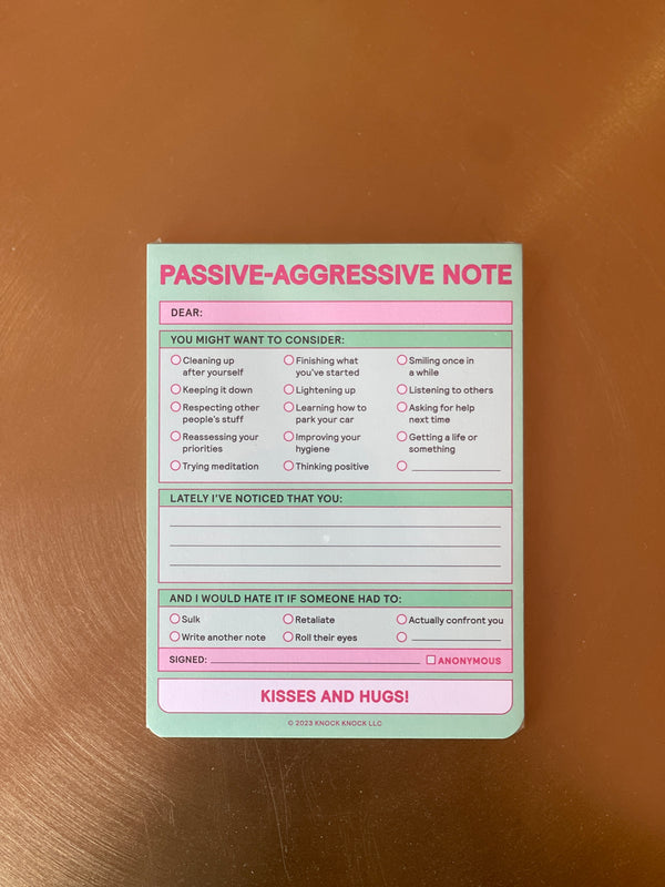 Passive Aggressive Nifty Notepad