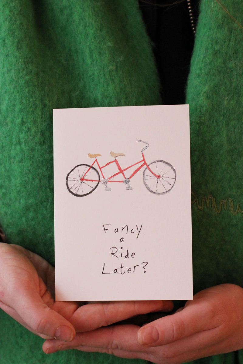 Fancy a Ride Later Card