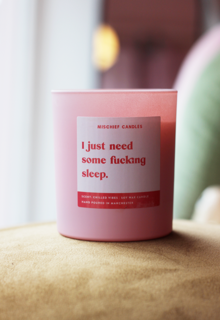 I Need Some Fucking Sleep Candle