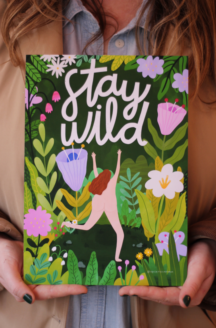 Stay Wild Art Print