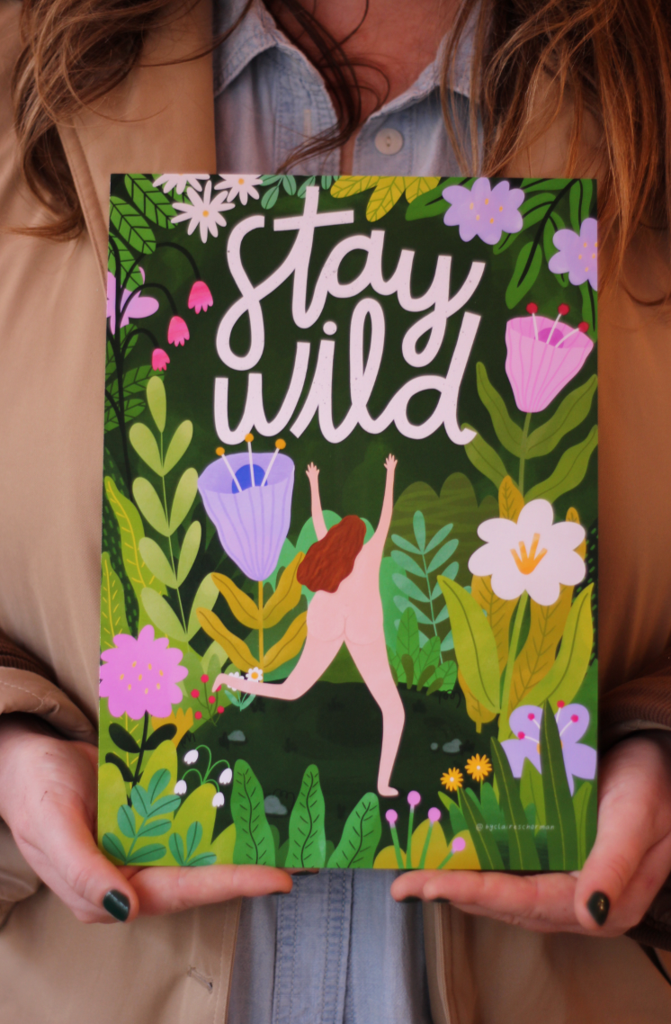 Stay Wild Art Print